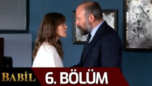 Babil (The Choice) | Season 1 – Episode 6