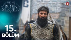 The Great Seljuks : Season 1 – Episode 15