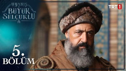 The Great Seljuks : Season 1 – Episode 5