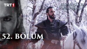 Alparslan : Season 2 – Episode 52