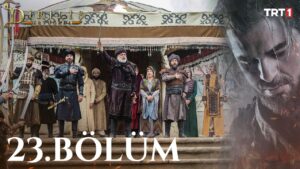 Dirilis Ertugrul : Season 1 – Episode 23