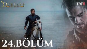 Dirilis Ertugrul : Season 1 – Episode 24