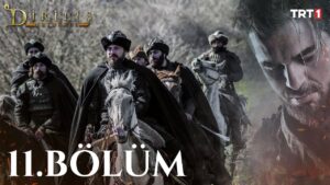 Dirilis Ertugrul | Season 1 – Episode 11