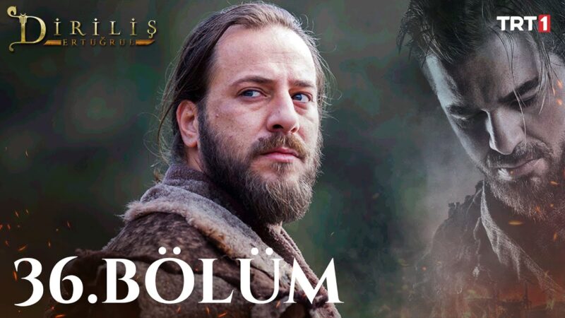 Dirilis Ertugrul : Season 2 – Episode 36