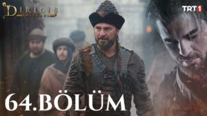 Dirilis Ertugrul : Season 3 – Episode 64