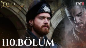 Dirilis Ertugrul : Season 4 – Episode 110