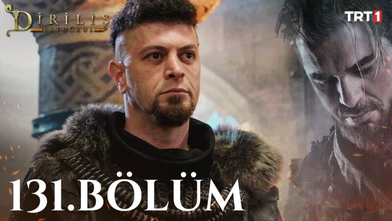 Dirilis Ertugrul : Season 5 – Episode 131