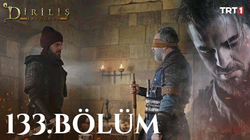 Dirilis Ertugrul : Season 5 – Episode 133