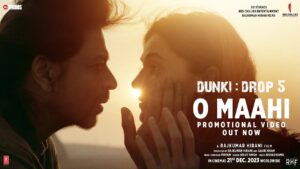 O Maahi | Shah Rukh Khan | Taapsee Pannu | Arijit Singh