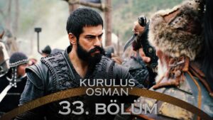 Kurulus Osman : Season 2 – Episode 33