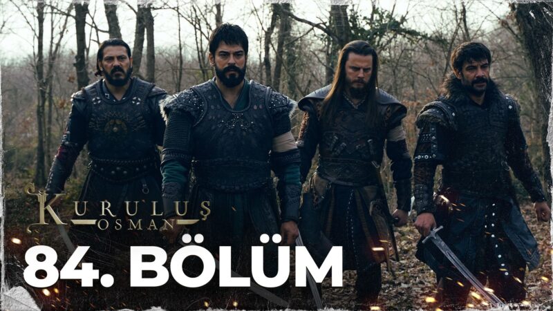 Kurulus Osman : Season 3 – Episode 84