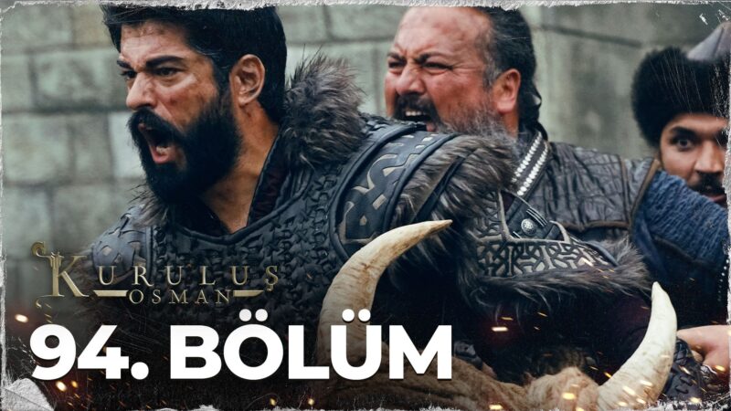 Kurulus Osman : Season 3 – Episode 94
