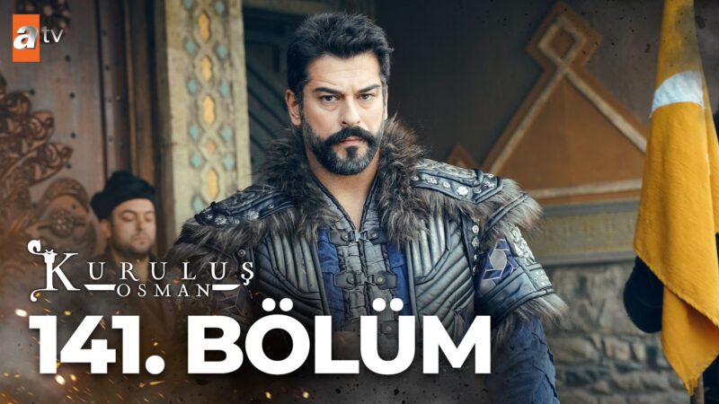Kurulus Osman : Season 5 – Episode 141
