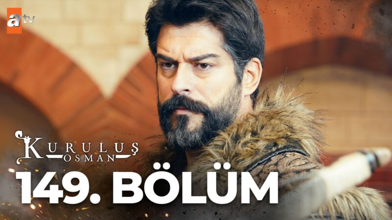 Kurulus Osman : Season 5 – Episode 149