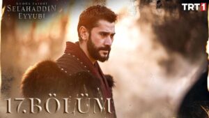 Selahaddin Eyyubi : Season 1 – Episode – 17