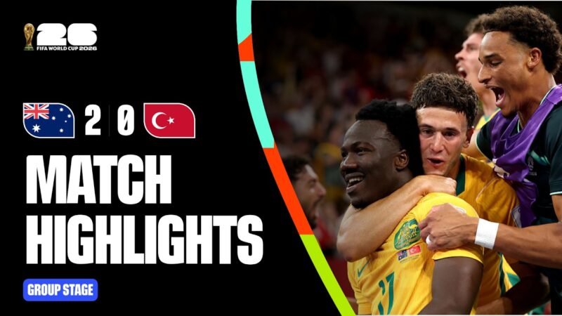 Highlights | Australia vs Türkiye | FIFA World Cup 2026™